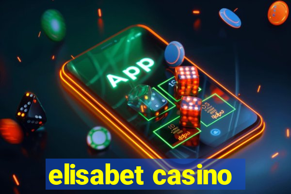 elisabet casino